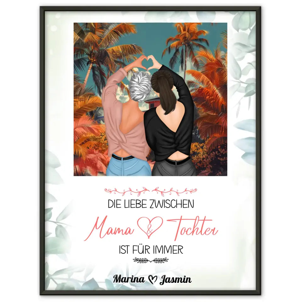 Mama Poster Muttertag Die Liebe zwischen Mama und Tochter Standhaus