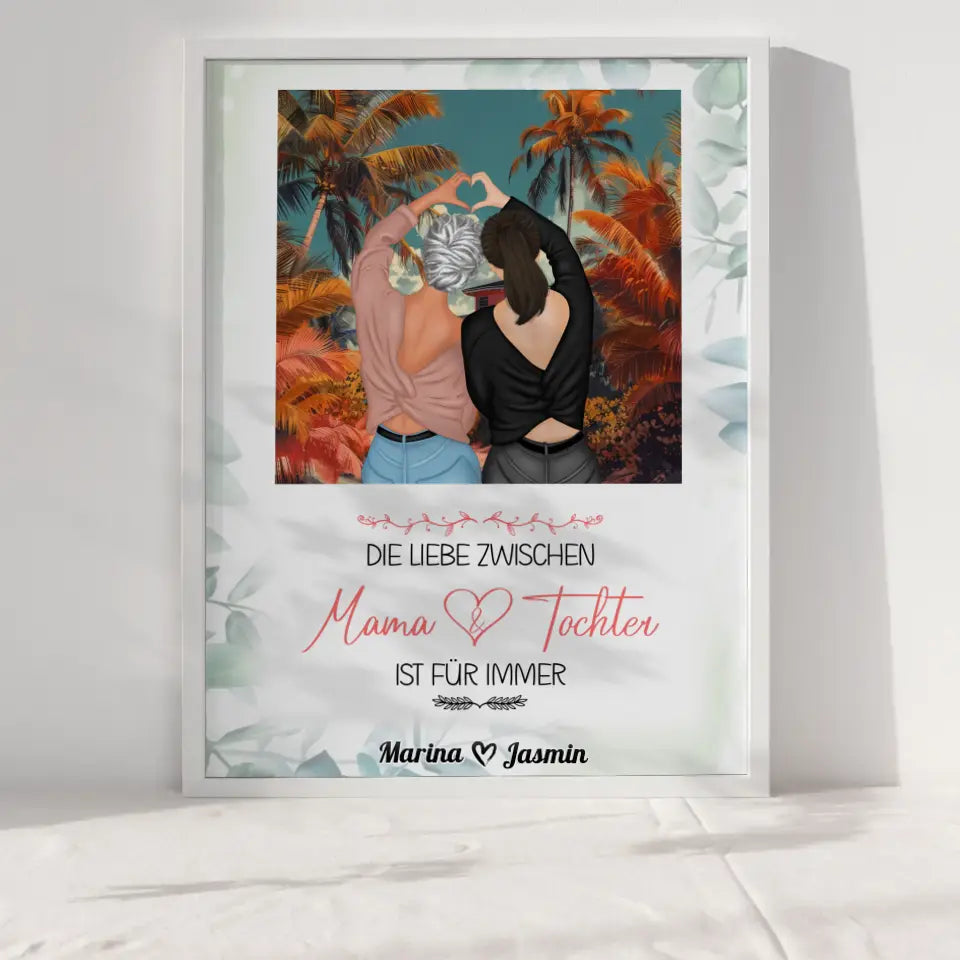 Mama Poster Muttertag Die Liebe zwischen Mama und Tochter Standhaus