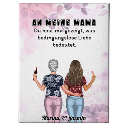 Leinwand für Mamas An Mama Bedingungslose Liebe Pink Rosa Floral