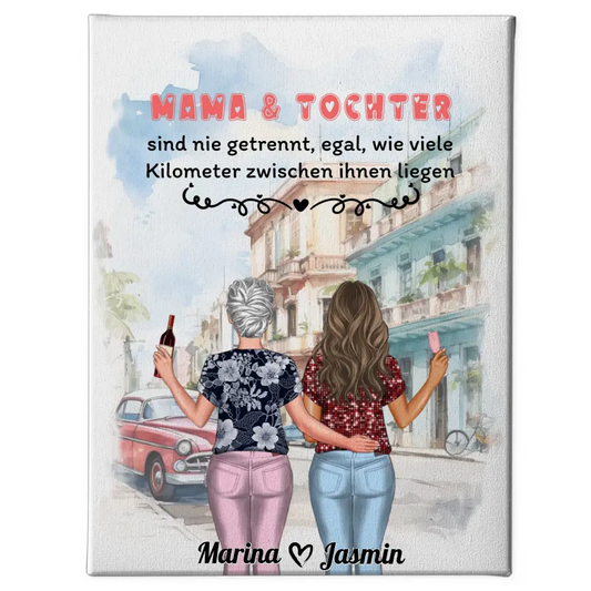 Muttertagsgeschenk Leinwand Mama und Tochter sind nie getrennt