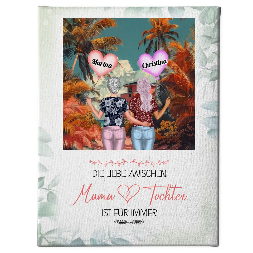 Personalisierte Leinwand für Mama & Tochter Unsere Liebe Standhaus