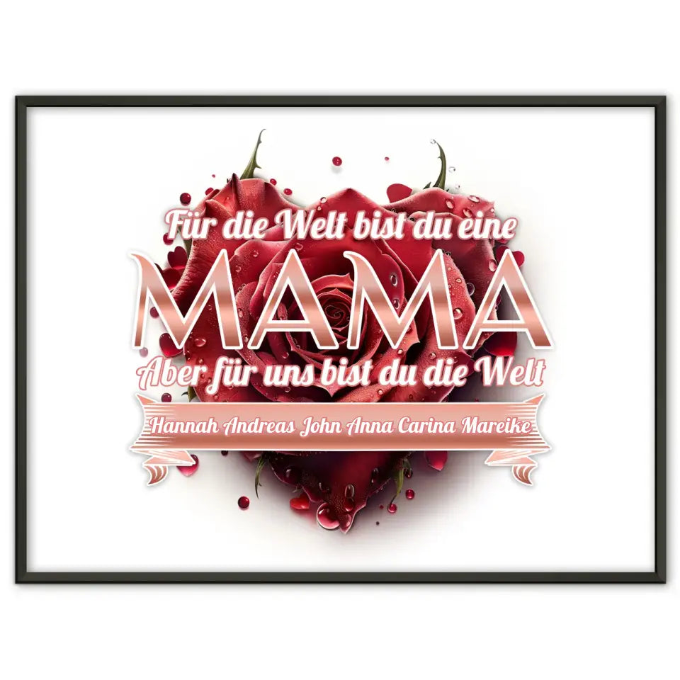 Rosenherz Poster für Mama Unsere Welt