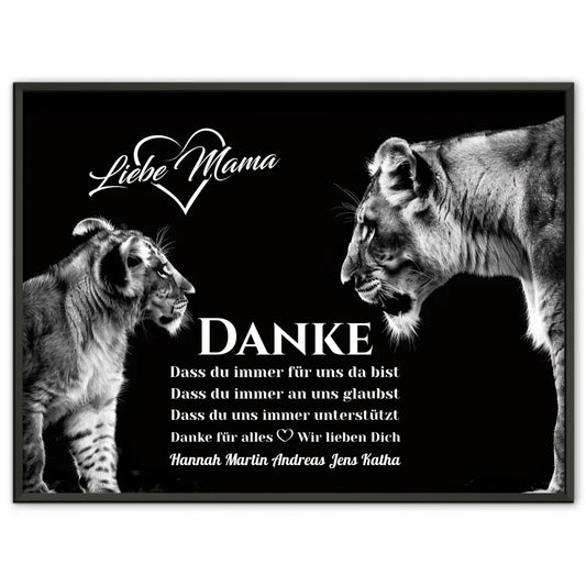 Schwarz Weiß Poster DANKE Mama mit Löwen 1