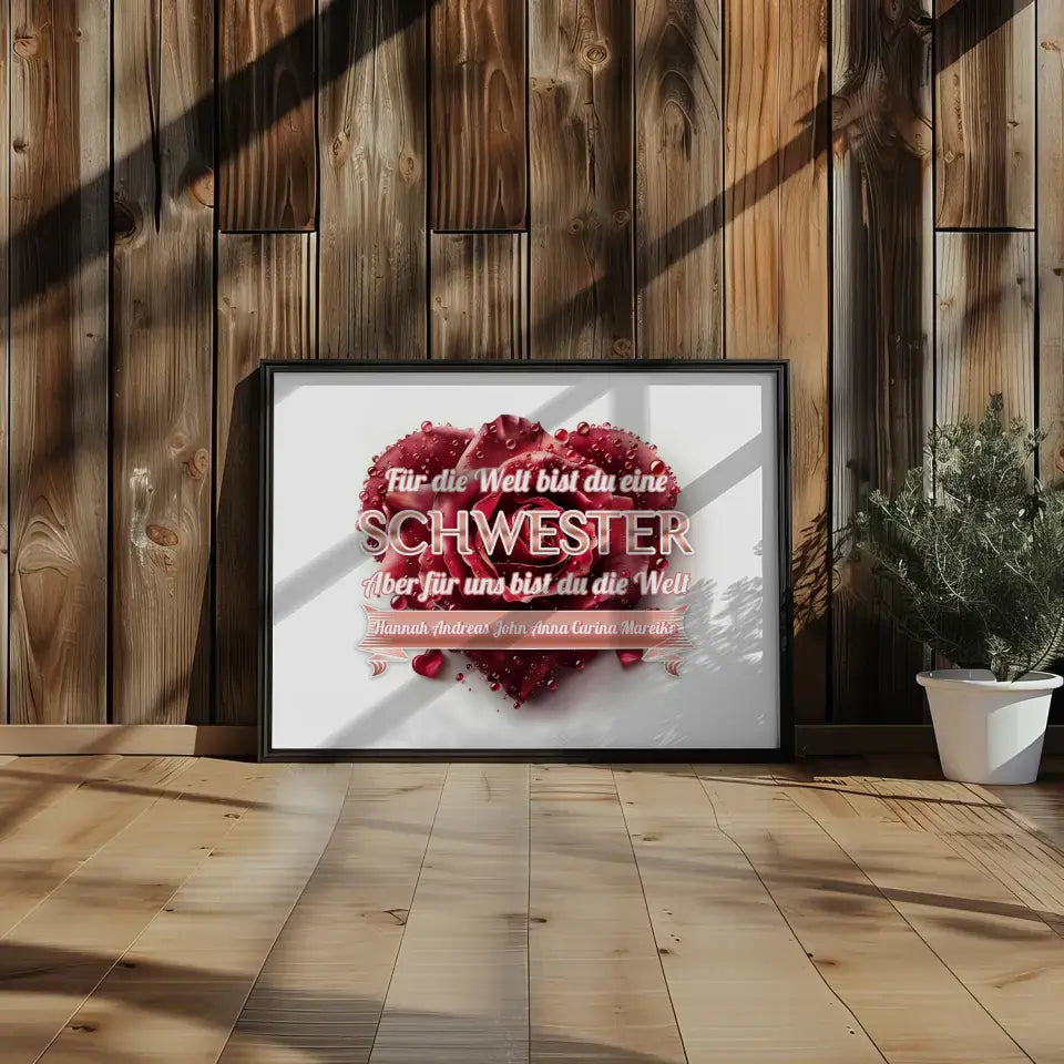 Rosenherz Poster für Schwester Unsere Welt