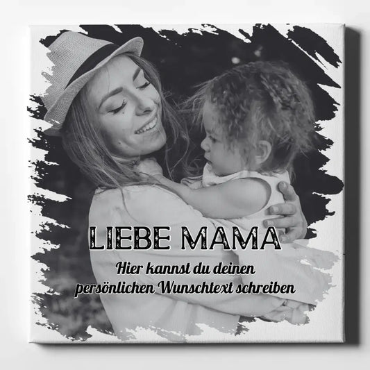 Personalisierte Foto Leinwand Mama für Muttertag 1 Foto & Wunschtext