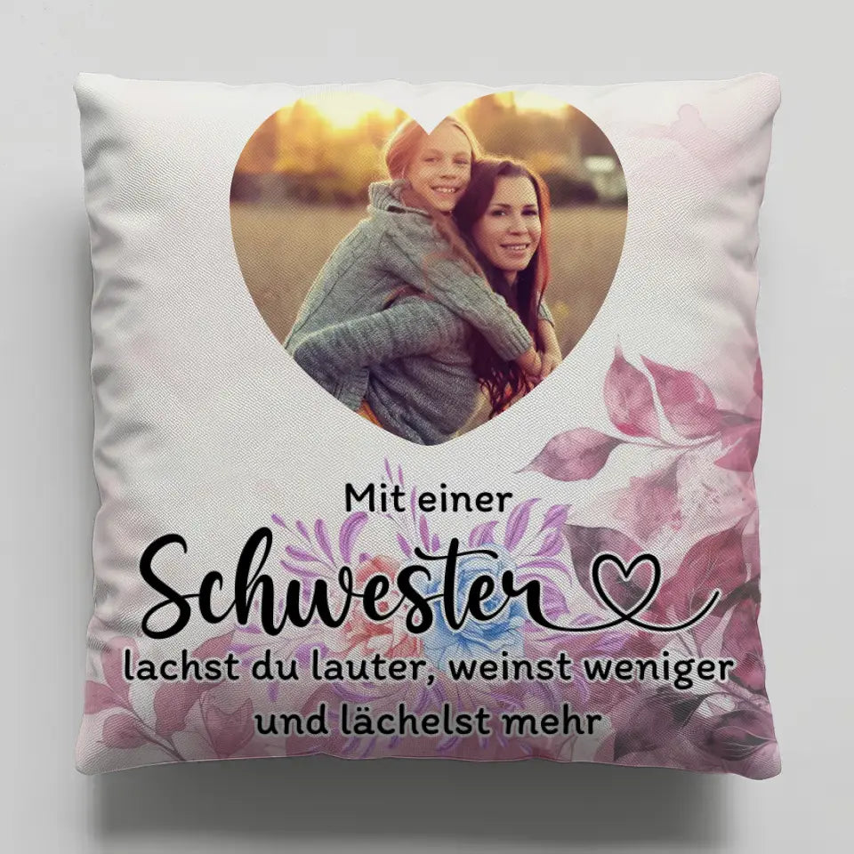 Foto Kissen Schwester Zum Geburtstag für Herz Foto Personalisiert 1