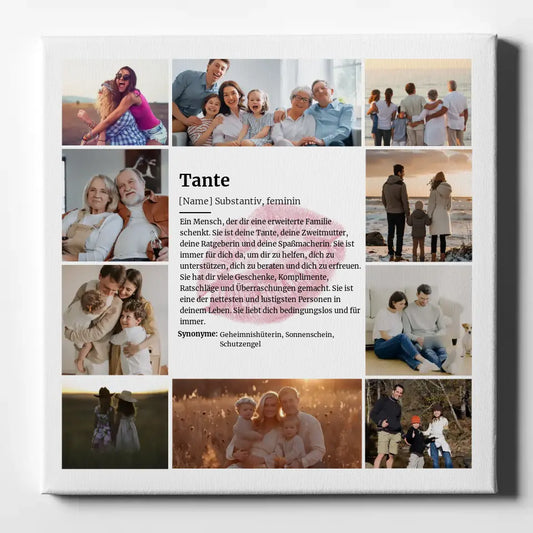 Definition Tante Foto Leinwand personalisiert für 10 Fotos