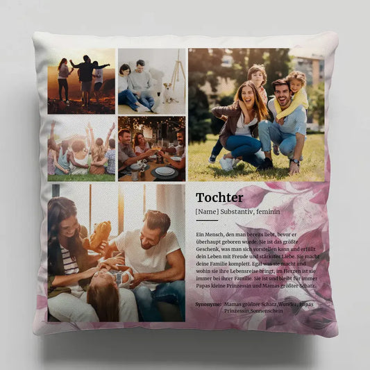 Fotokissen Geschenk Tochter Definition für 6 Fotos Personalisiert 1