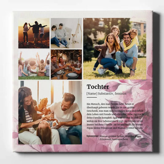 Personalisiertes Leinwand Bild Tochter Definition für 6 Fotos