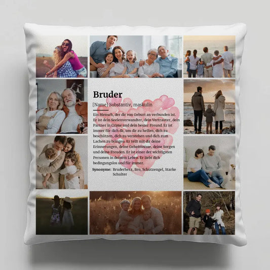 Bruder Definition Personalisiertes Kissen mit Fotos mit 10 Fotos 1