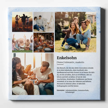 Foto Leinwand personalisiert Enkelsohn Definition mit 6 Fotos