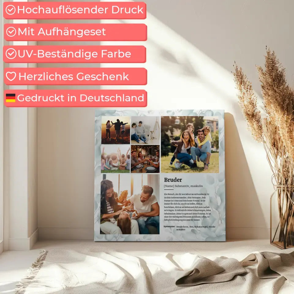 Fotoleinwand Bruder Definition für 6 Fotos Personalisierbar