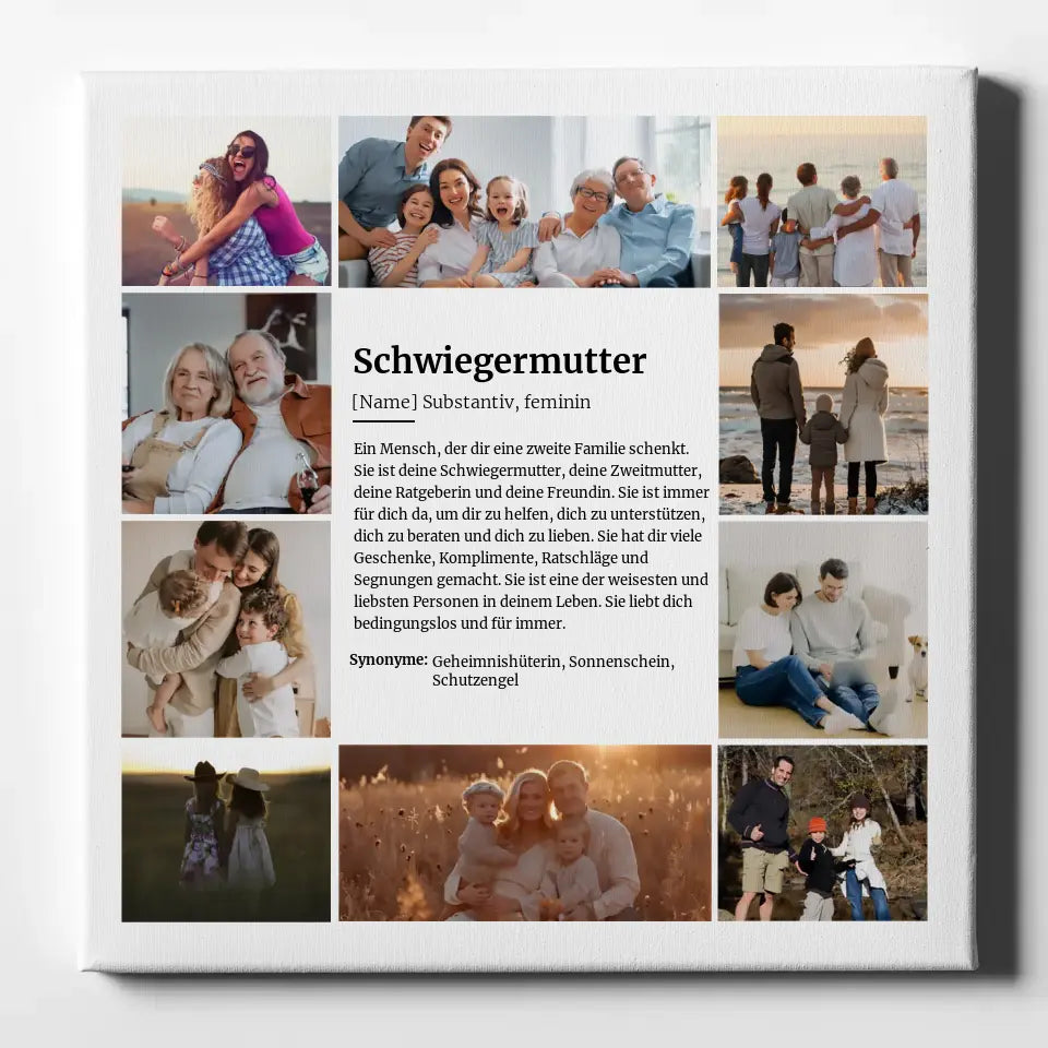 Foto Leinwand Definition Schwiegermutter mit 10 Fotos Personalisiert