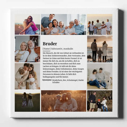 Foto Leinwand personalisiert Definition Bruder mit 10 Fotos