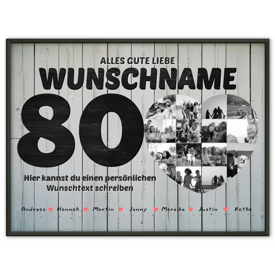 80 Geburstag Fotocollage mit Wunschtext und Bis 15 Namen