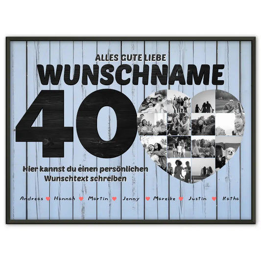 Poster mit Wunschtext zum 40 Geburstag Personalisiert Geschenk mit 14 Fotos