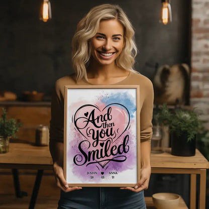 Personalisiertes Poster für Paare And Then You Smiled