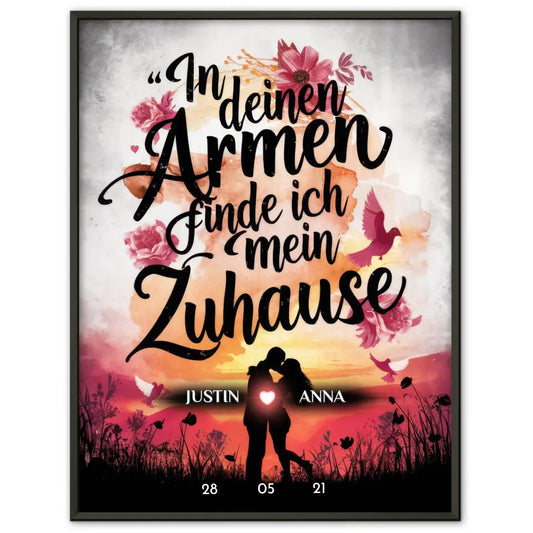 Paar Poster In Deinen Armen Finde Ich Mein Zuhause personalisiert