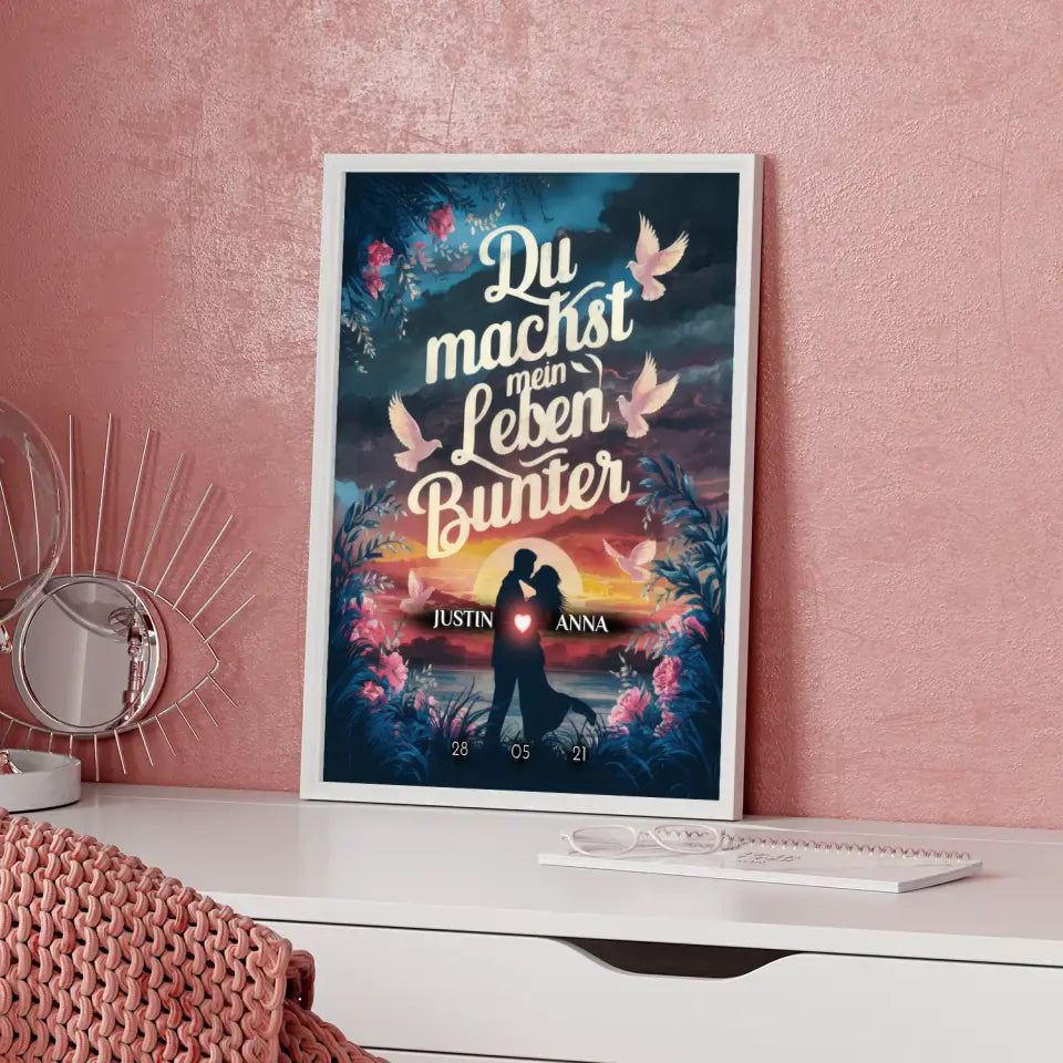 Poster für Paare personalisiert Du Machst Mein Leben Bunter