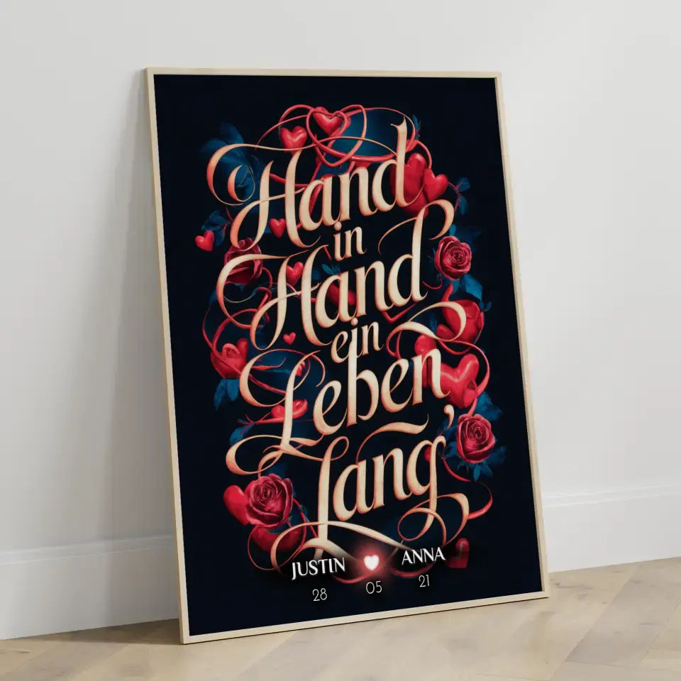 Personalisiertes Liebes Geschenk Hand In Hand Ein Leben Lang Poster