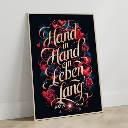 Personalisiertes Liebes Geschenk Hand In Hand Ein Leben Lang Poster