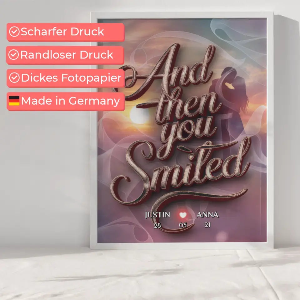 Poster Liebe Personalisiert And Then You Smiled für Paare