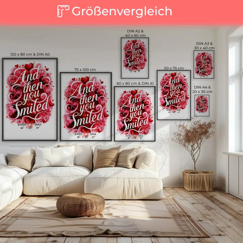 Liebes Poster And Then You Smiled Geschenk Personalisiert