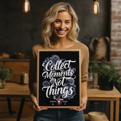 Personalisiertes Poster für Paare Collect Moments Not Things Geschenk