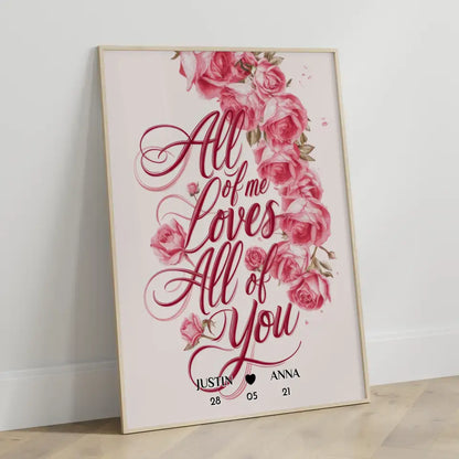 Liebes Poster All Of Me Loves All Of You Personalisiert