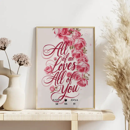 Liebes Poster All Of Me Loves All Of You Personalisiert