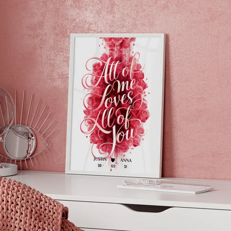 Personalisiertes Poster für Paare All Of Me Loves All Of You