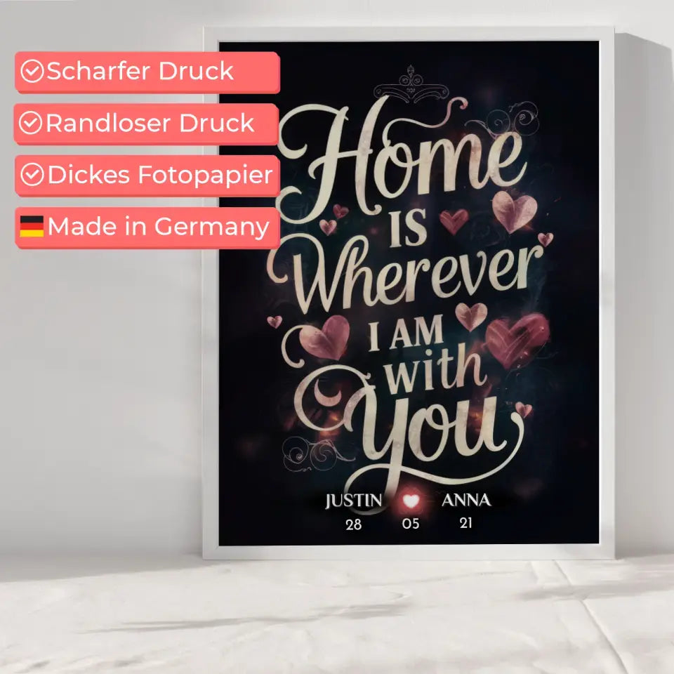 Paar Poster Home Is Wherever I Am With You personalisiert