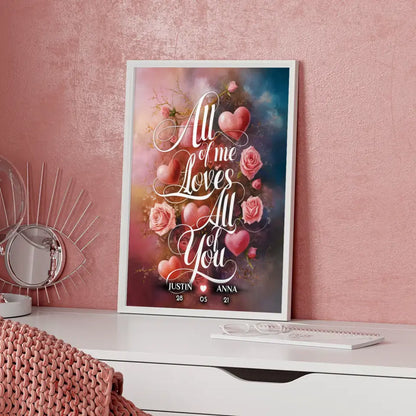 Personalisiertes Poster Paar All Of Me Loves All Of You Liebe