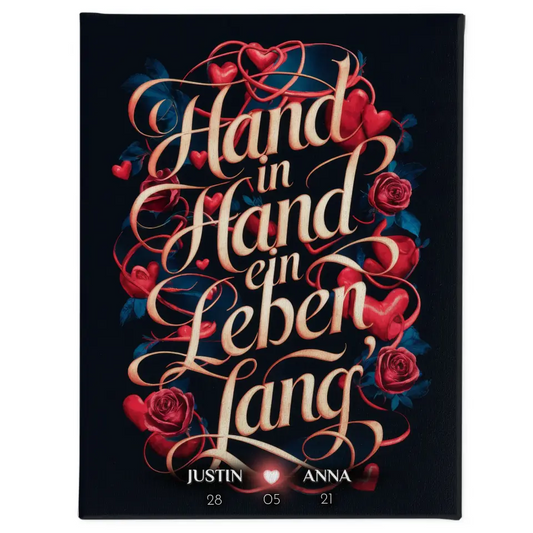 Personalisiertes Liebes Geschenk Hand In Hand Ein Leben Lang Leinwand 1