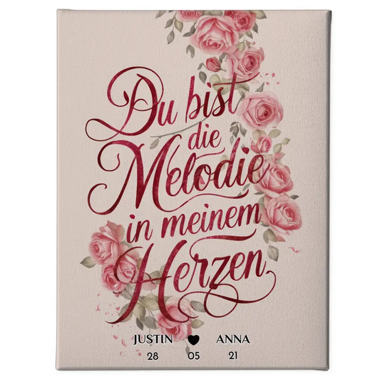Leinwand Liebe Du Bist Die Melodie In Meinem Herzen Personalisiert 1