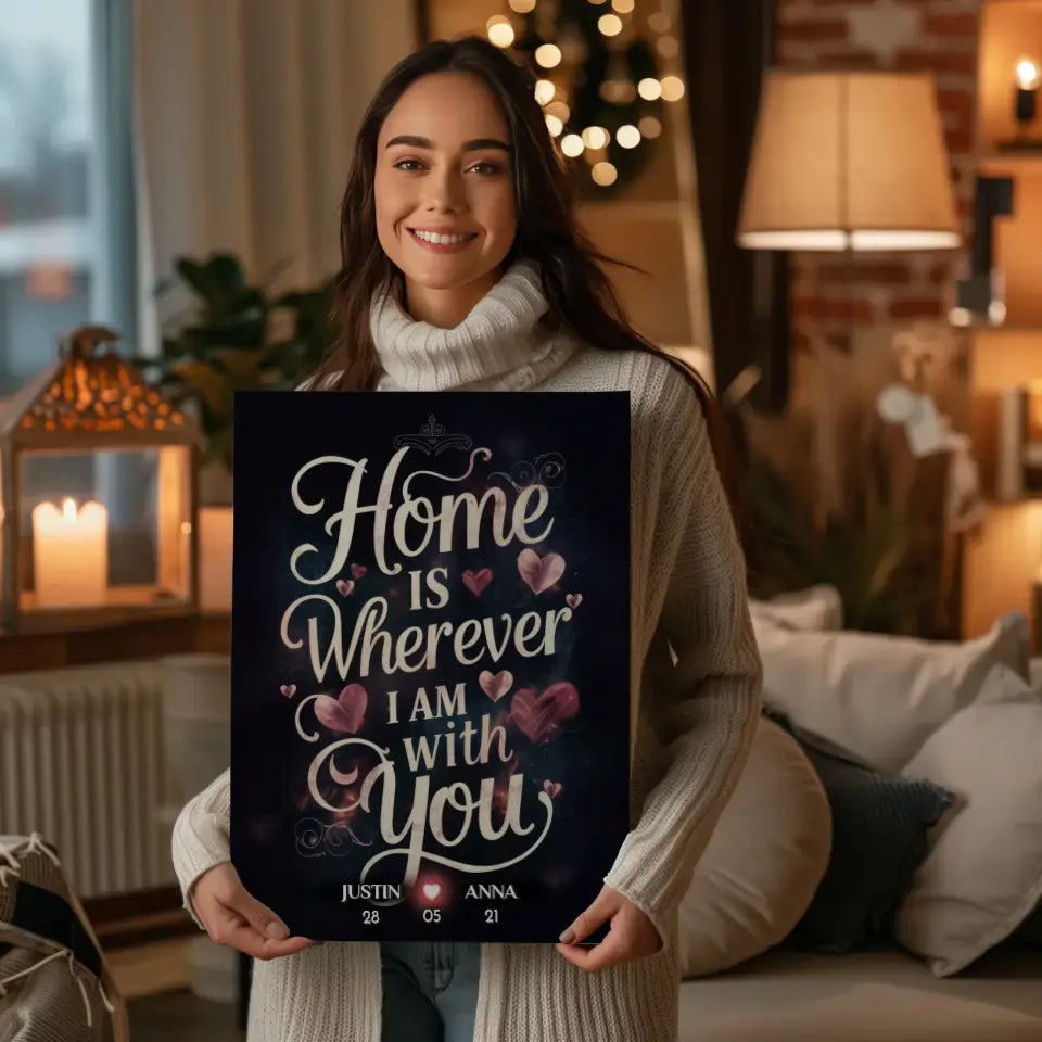 Paar Leinwand Home Is Wherever I Am With You personalisiert