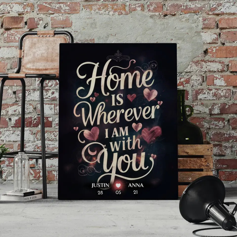 Paar Leinwand Home Is Wherever I Am With You personalisiert