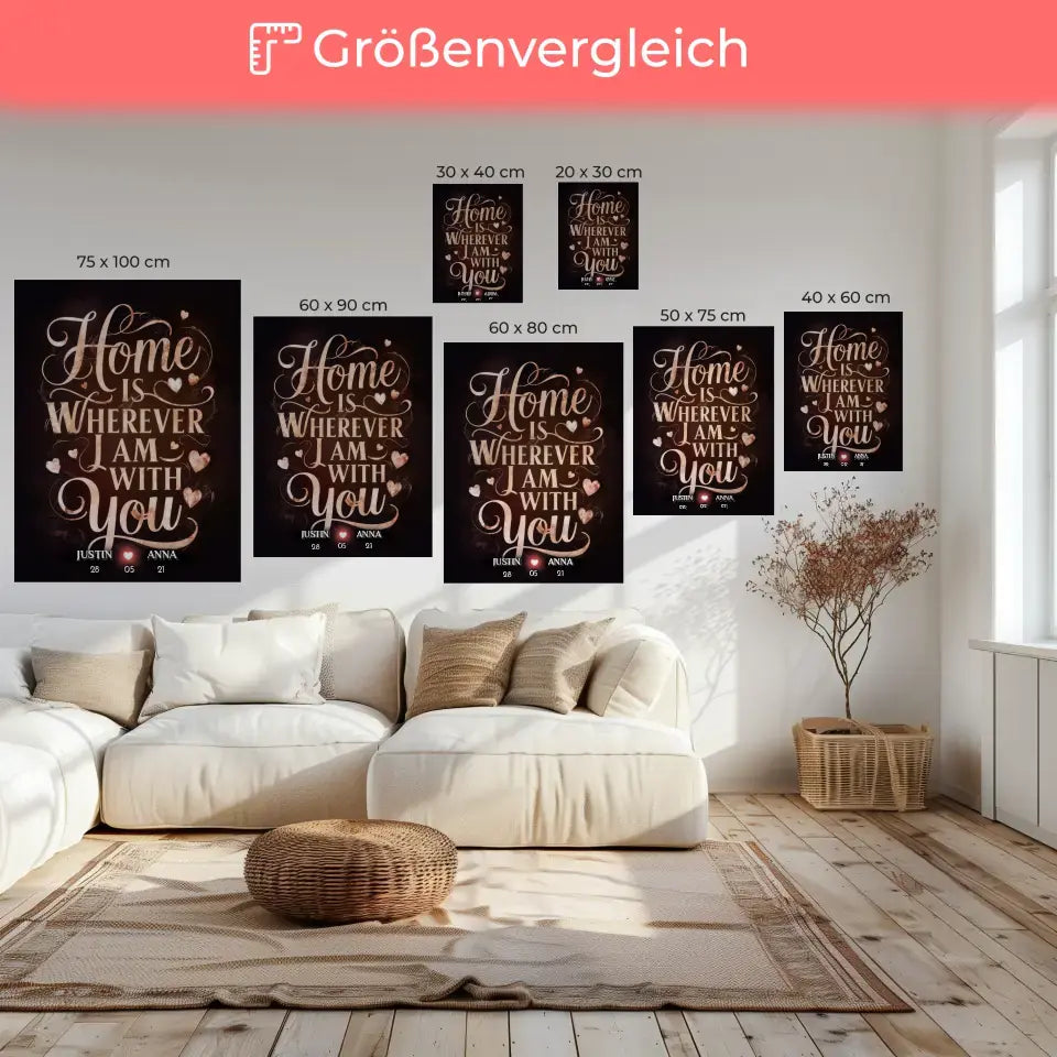 Leinwand für Paare personalisiert Home Is Wherever I Am With You