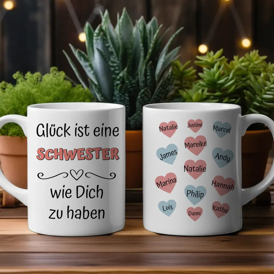 Tasse für Schwester personalisiert mit bis zu 13 Namen Glück ist