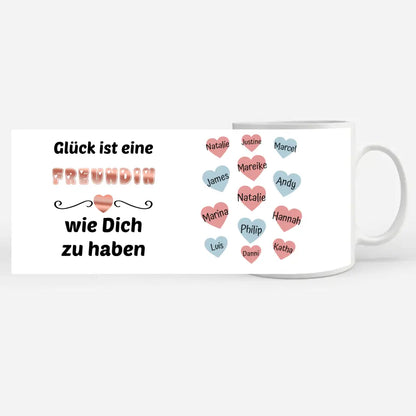 Personalisierte Freundin Tasse Glück ist - bis 13 Namen