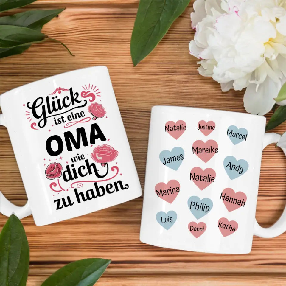 Kaffetasse Personalisiert Glück ist Oma wie Du bis 13 Namen