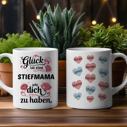 Personalisierte Tasse Glück ist eine Stiefmama personalisiert 13 Namen