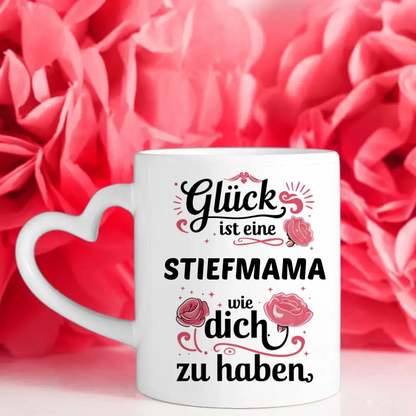 Personalisierte Tasse Glück ist eine Stiefmama personalisiert 13 Namen