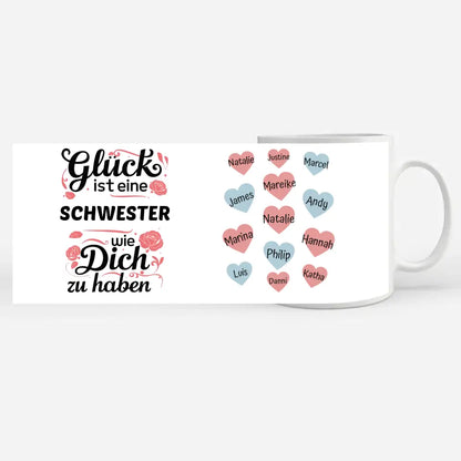 Glück ist eine Schwester personalisiert mit bis zu 13 Namen Glück ist