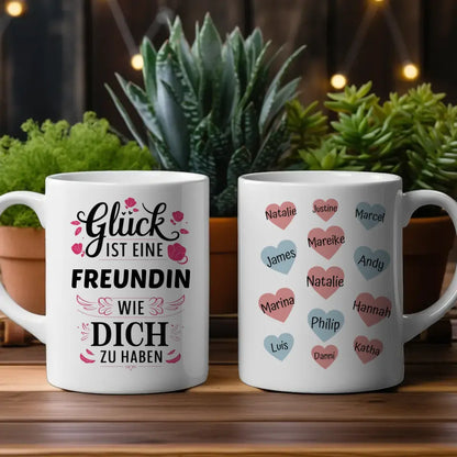 Tasse Personalisiert Glück ist eine Freundin wie Du mit 13 Namen