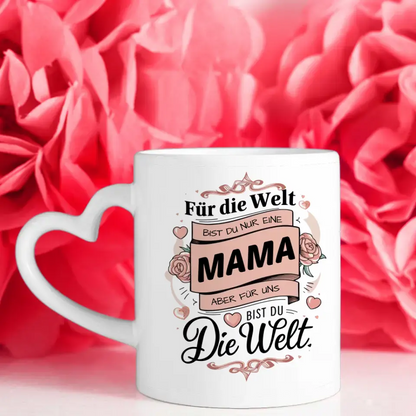 Tasse personalisiert Für uns bist du die Welt Mama Geschenk