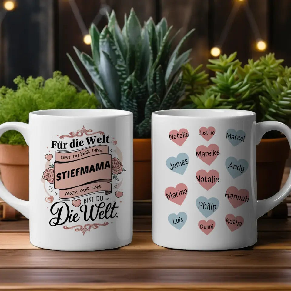 Tasse personalisiert Für uns bist du die Welt Stiefmama Geschenk