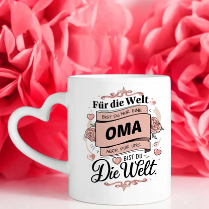 Tasse personalisiert Für uns bist du die Welt Oma Geschenk