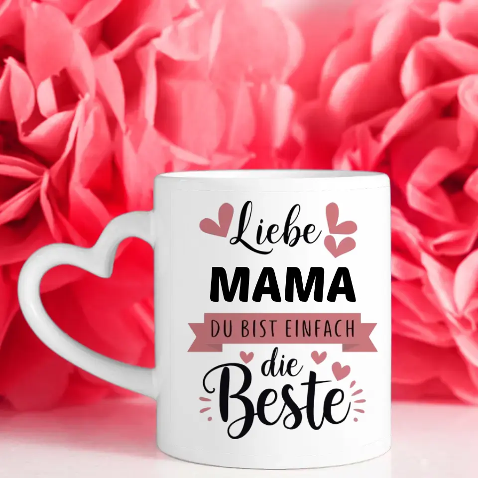 Tasse Mama ist die Beste personalisiert mit 13 Namen