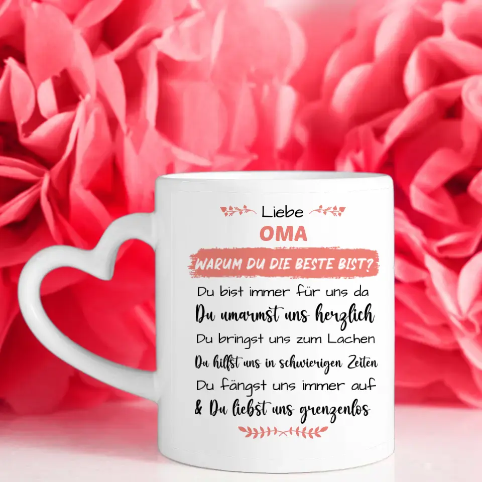 Tasse Personalisiert Oma Warum du die beste bist Geschenk